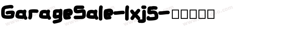 GarageSale-lxj5字体转换