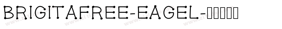 BrigitaFree-EaGel字体转换