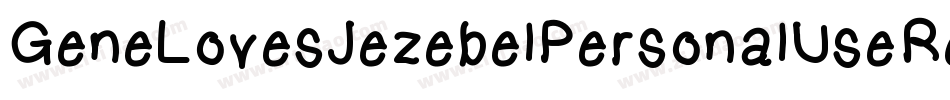 GeneLovesJezebelPersonalUseRegular-3zanM字体转换