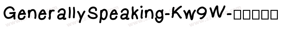GenerallySpeaking-Kw9W字体转换