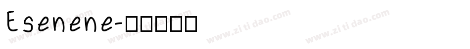 Esenene字体转换
