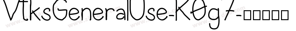 VtksGeneralUse-K0g7字体转换
