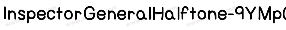 InspectorGeneralHalftone-9YMp0字体转换