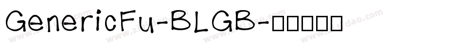 GenericFu-BLGB字体转换
