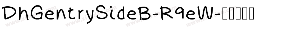 DhGentrySideB-R9eW字体转换