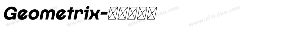 Geometrix字体转换