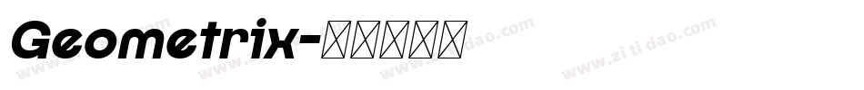Geometrix字体转换