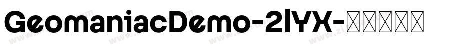 GeomaniacDemo-2lYX字体转换