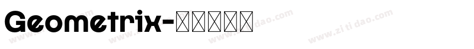 Geometrix字体转换