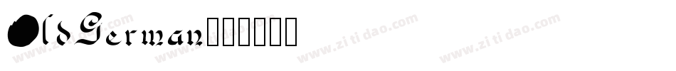 OldGerman字体转换