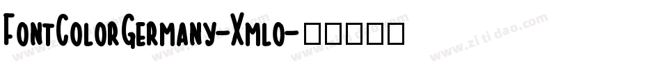 FontColorGermany-Xmlo字体转换