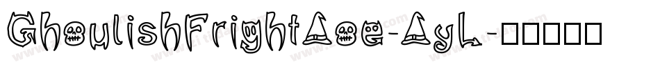 GhoulishFrightAoe-AyL字体转换