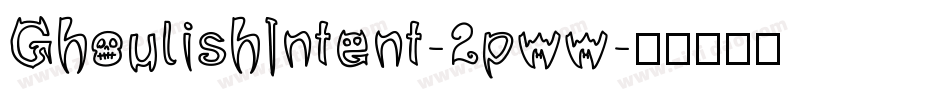 GhoulishIntent-2pww字体转换