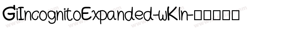 GiIncognitoExpanded-wKln字体转换