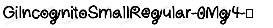 GiIncognitoSmallRegular-0Mg4字体转换