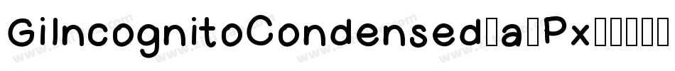 GiIncognitoCondensed-a6Px字体转换