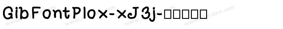GibFontPlox-xJ3j字体转换