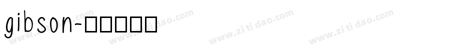 gibson字体转换
