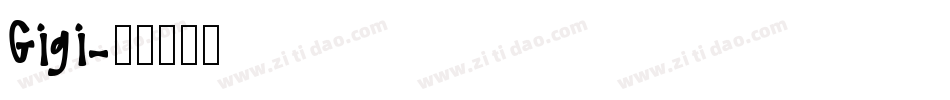 Gigi字体转换