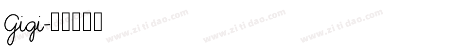 Gigi字体转换
