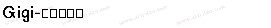 Gigi字体转换
