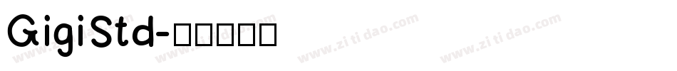 GigiStd字体转换