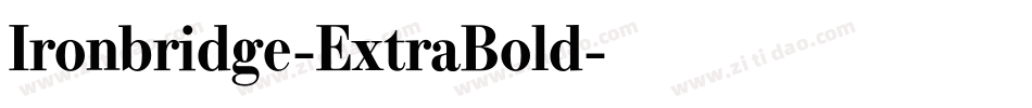 Ironbridge-ExtraBold字体转换