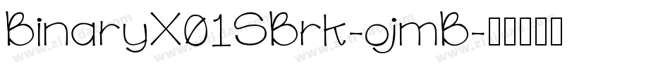 BinaryX01SBrk-ojmB字体转换