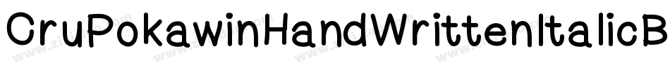 CruPokawinHandWrittenItalicBold-Gy2D字体转换