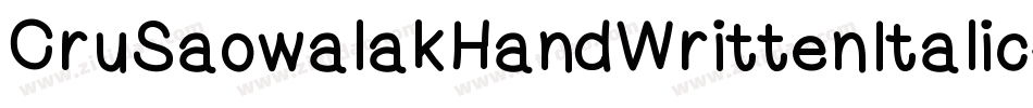 CruSaowalakHandWrittenItalic-2rod字体转换