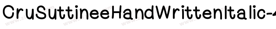 CruSuttineeHandWrittenItalic-4K0l字体转换