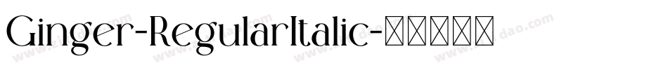 Ginger-RegularItalic字体转换