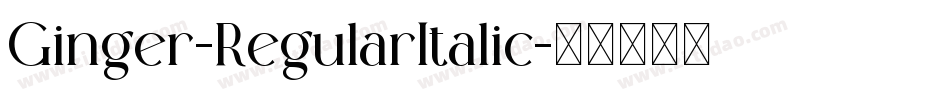 Ginger-RegularItalic字体转换