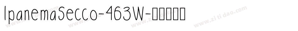 IpanemaSecco-463W字体转换