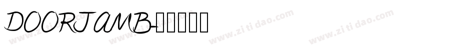 DOORJAMB字体转换