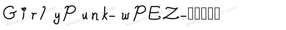 GirlyPunk-wPEZ字体转换