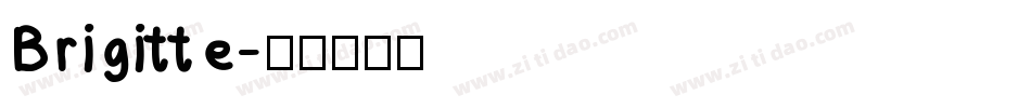 Brigitte字体转换