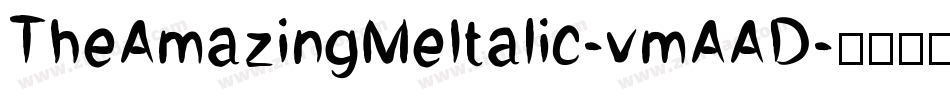 TheAmazingMeItalic-vmAAD字体转换 TheAmazingMeItalic-vmAAD字体转换