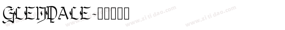 GLENDALE字体转换