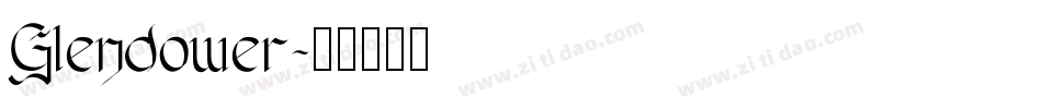 Glendower字体转换