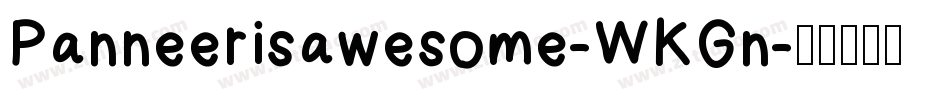 Panneerisawesome-WKGn字体转换