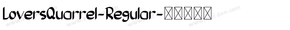 LoversQuarrel-Regular字体转换