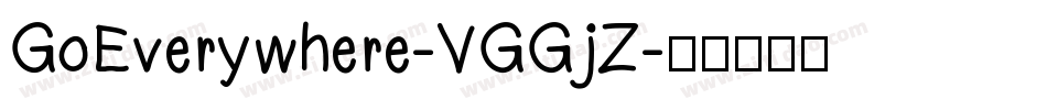 GoEverywhere-VGGjZ字体转换
