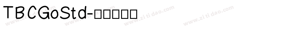 TBCGoStd字体转换