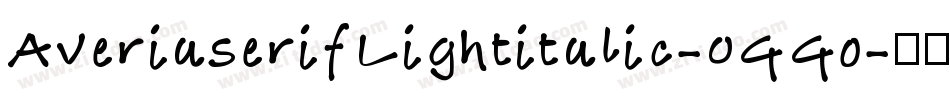 AveriaserifLightitalic-0GGo字体转换