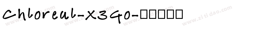 Chloreal-X3Go字体转换