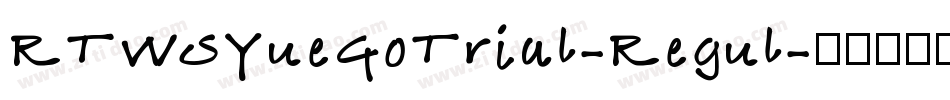RTWSYueGoTrial-Regul字体转换