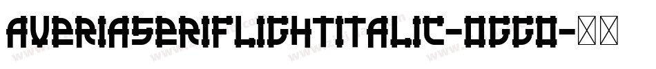 AveriaserifLightitalic-0GGo字体转换