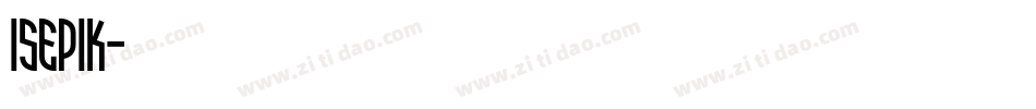 Isepik字体转换