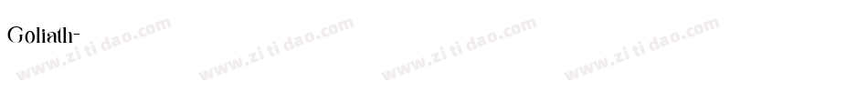 Goliath字体转换